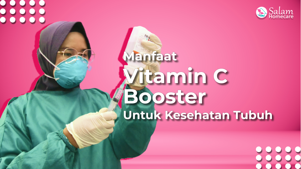 Manfaat Vitamin C Booster Untuk Kesehatan