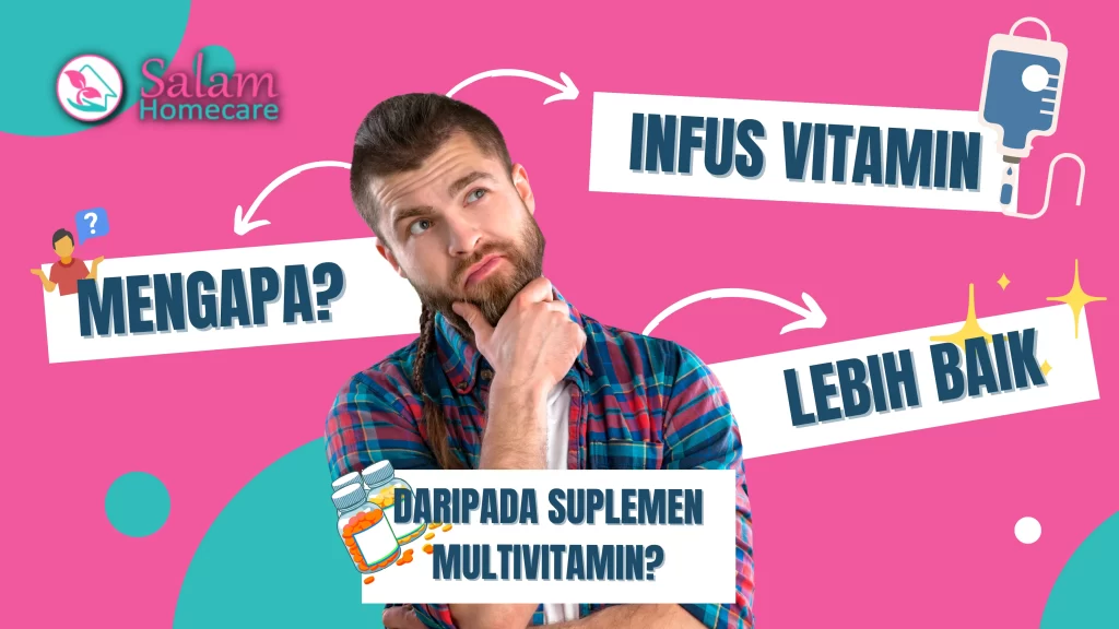 mengapa infus vitamin lebih baik daripada suplemen multivitamin?