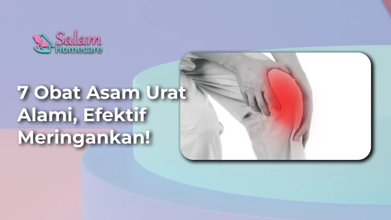 7 Obat Asam Urat Alami Efektif Meringankan Salam Homecare 1502