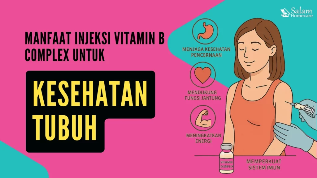 Manfaat Injeksi Vitamin B Complex untuk Kesehatan Tubuh