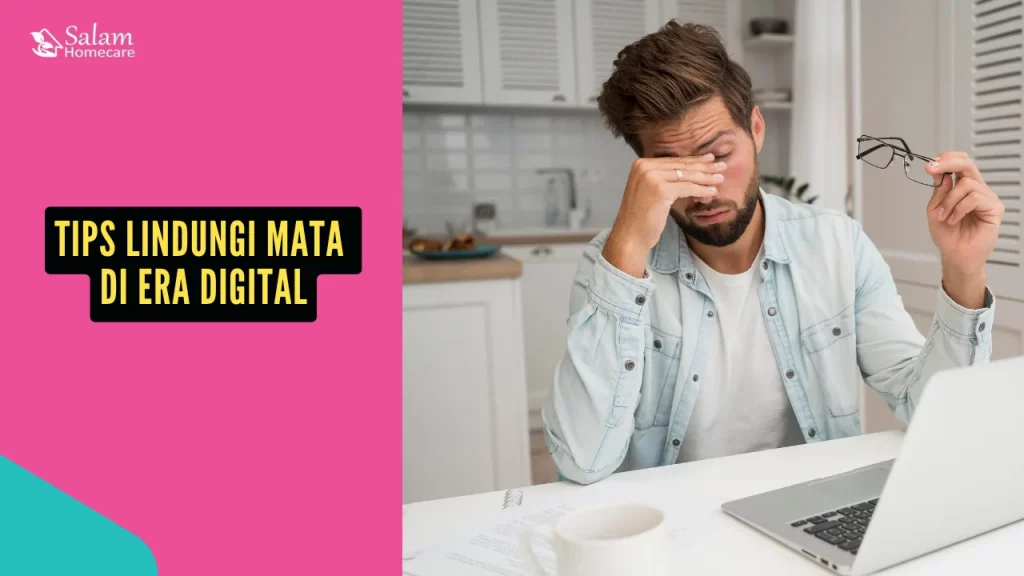 Kesehatan Mata di Era Digital: Tips Lindungi Mata
