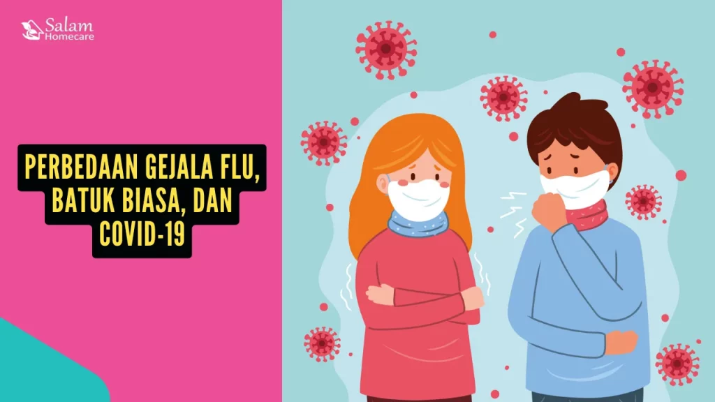 Perbedaan Gejala Flu, Batuk Biasa, dan COVID-19