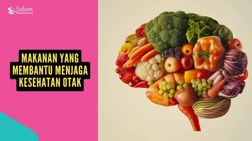 Makanan yang Membantu Menjaga Kesehatan Otak