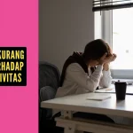 Dampak Kurang Tidur Terhadap Produktivitas